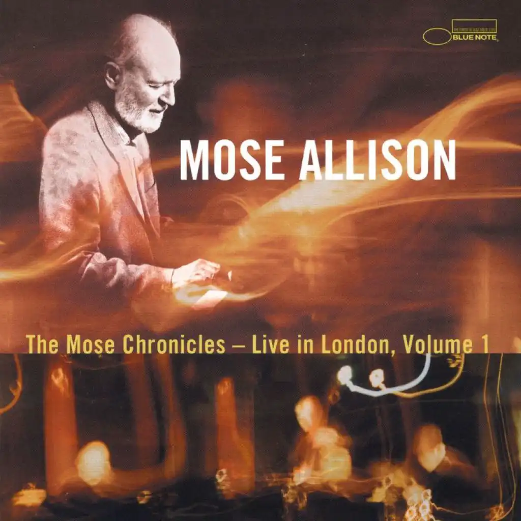 The Mose Chronicles: Live In London (Live)