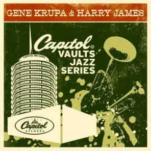 Gene Krupa & Harry James & His Orchestra