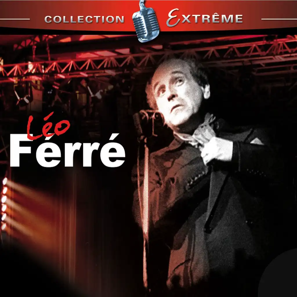 Léo Ferré Collection Extreme