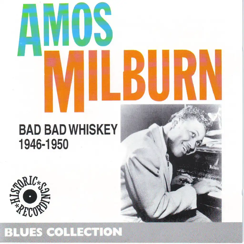 Bad Bad Whiskey 1946-1950 - Historic Recordings