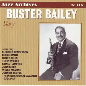 Buster Bailey Story 1926-1945 - Jazz Archives No. 118