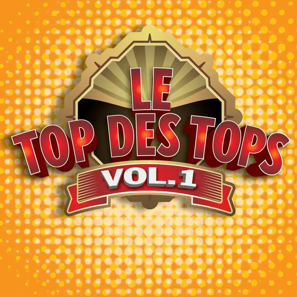 Le Top des Tops des années 80 / 90, Vol. 1