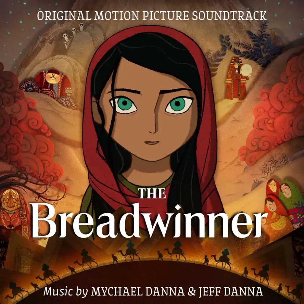 The Breadwinner (Original Motion Picture Soundtrack)