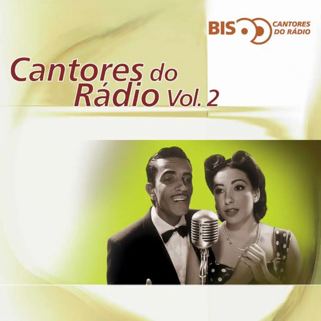 Bis Cantores De R?dio - O Baile Da Sudade Vol.2