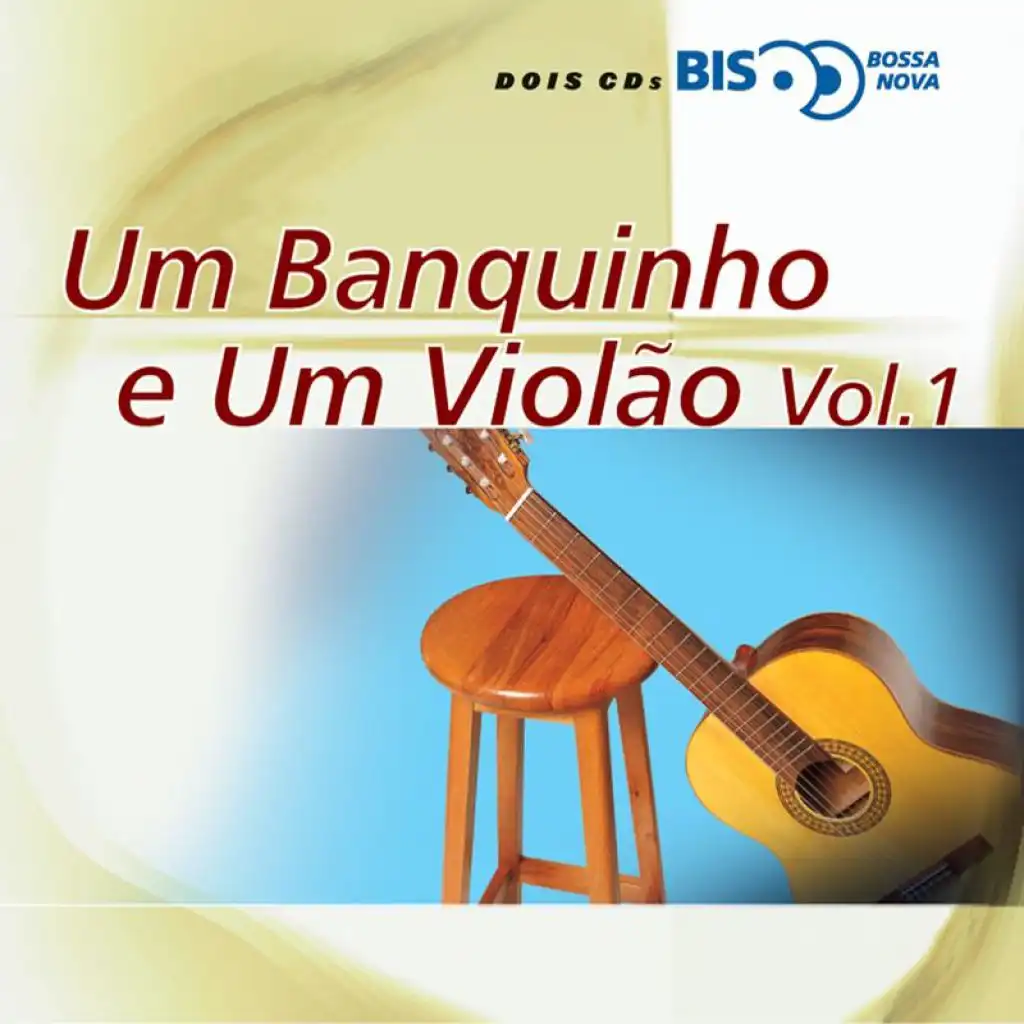 Bis Bossa Nova -  Um Banquinho E Um Viol?o - Vol. 1