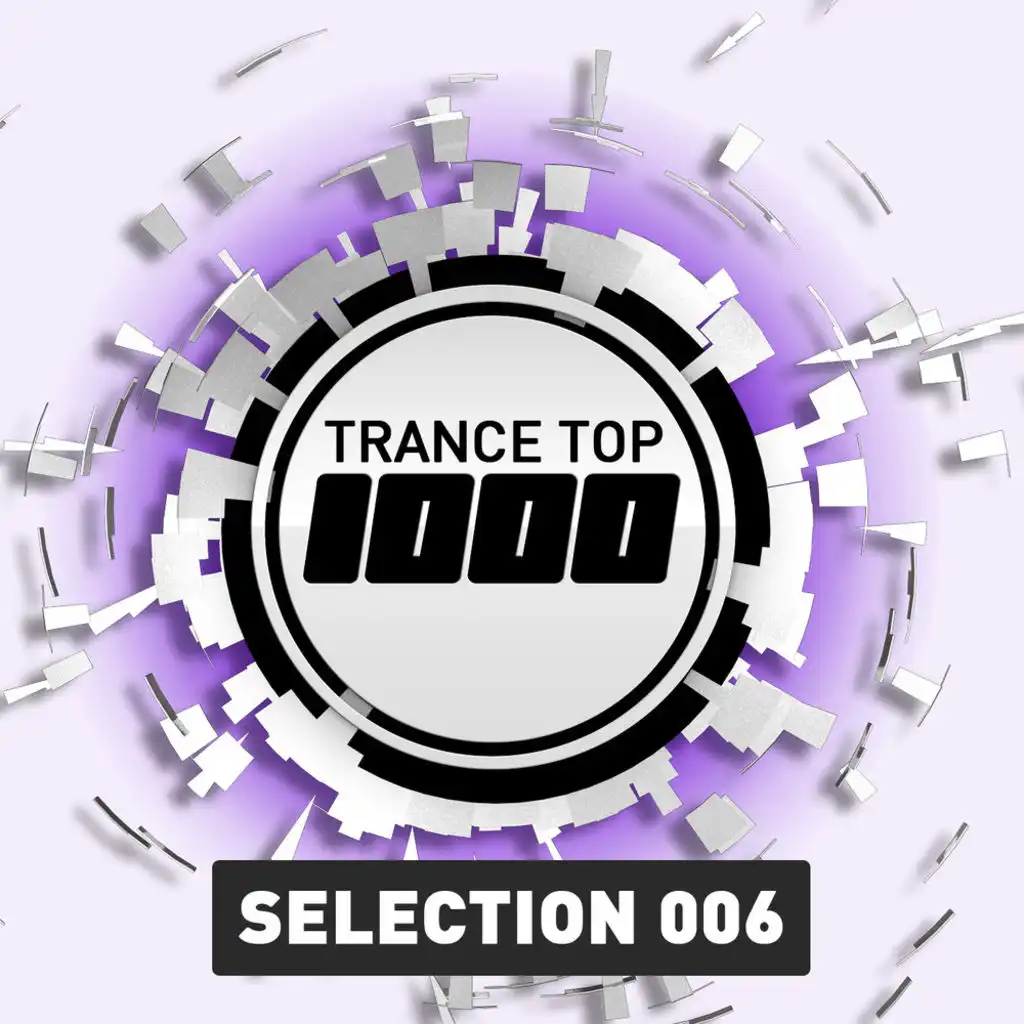 Trance Top 1000 Selection, Vol. 6 (Extended Versions)