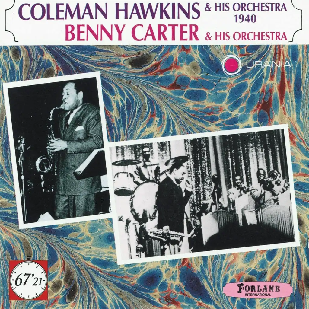 Coleman Hawkins and His Orchestra 1940 - Benny Carter and His Orchestra