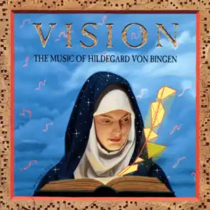 Vision / The Music Of Hildegard Von Bingen