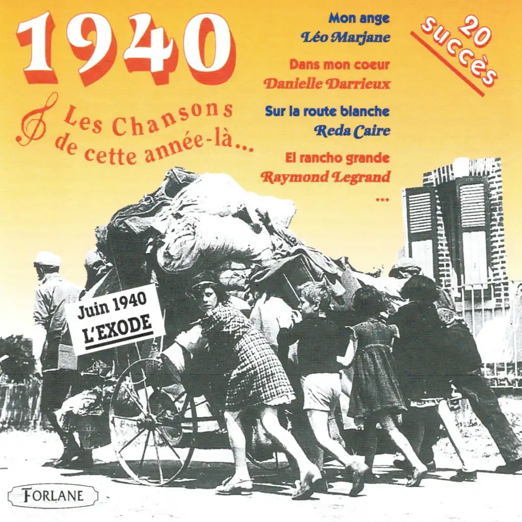 1940 : Les chansons de cette année-là - 20 succès