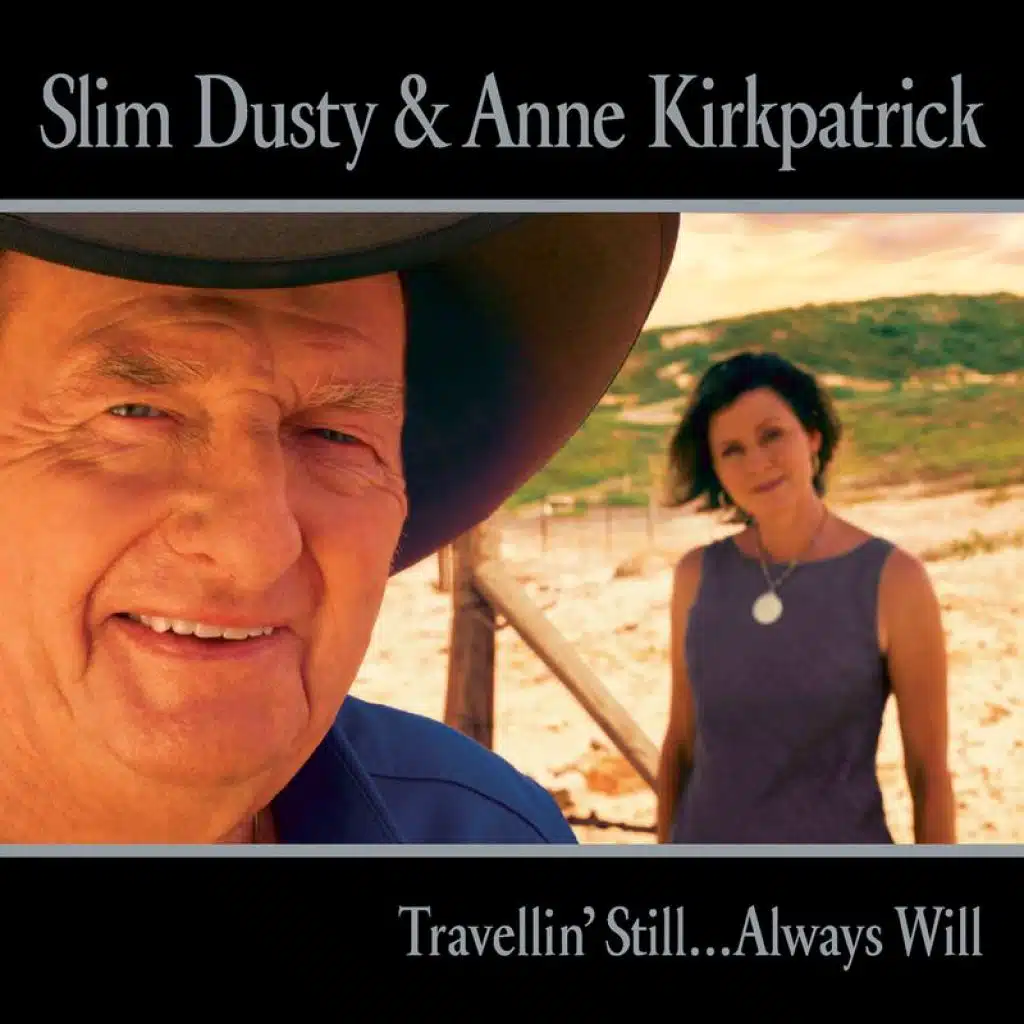 Slim Dusty & Anne Kirkpatrick