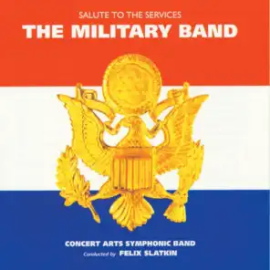 Sousa: The U.S. Field Artillery March (1998 Digital Remaster)