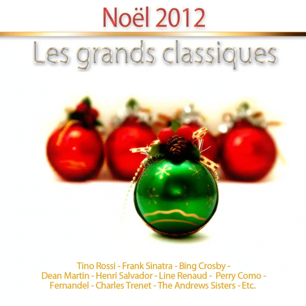 Noël 2012 Les grands classiques
