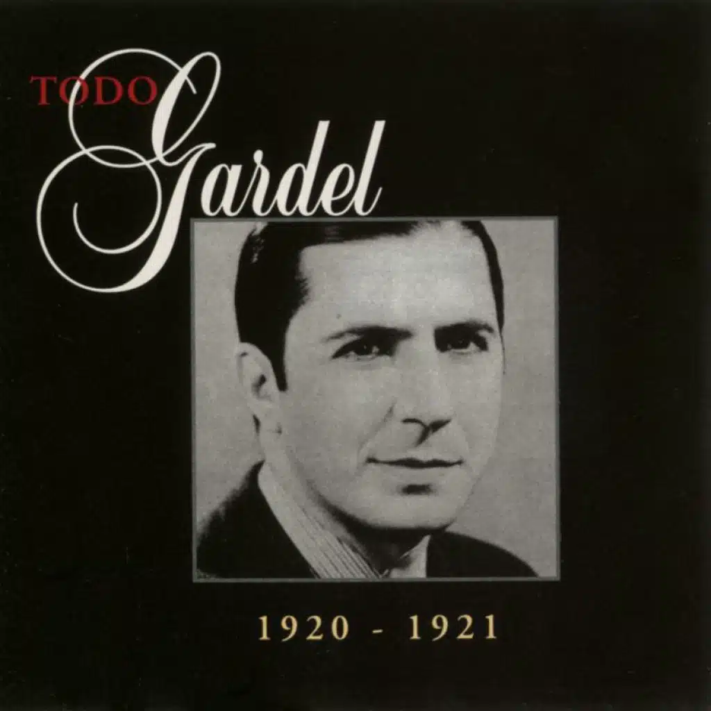 La Historia Completa De Carlos Gardel, Volumen 46