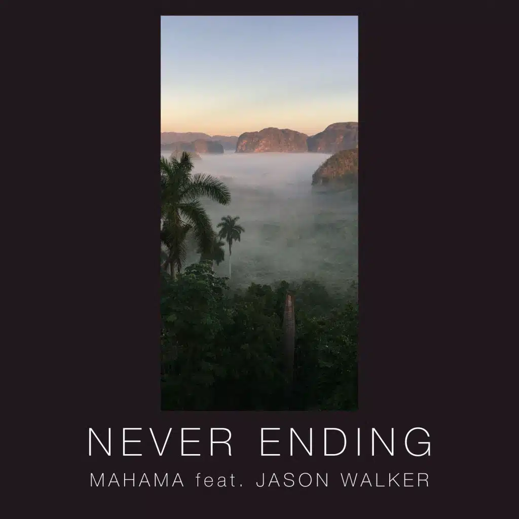 Never Ending (feat. Jason Walker)