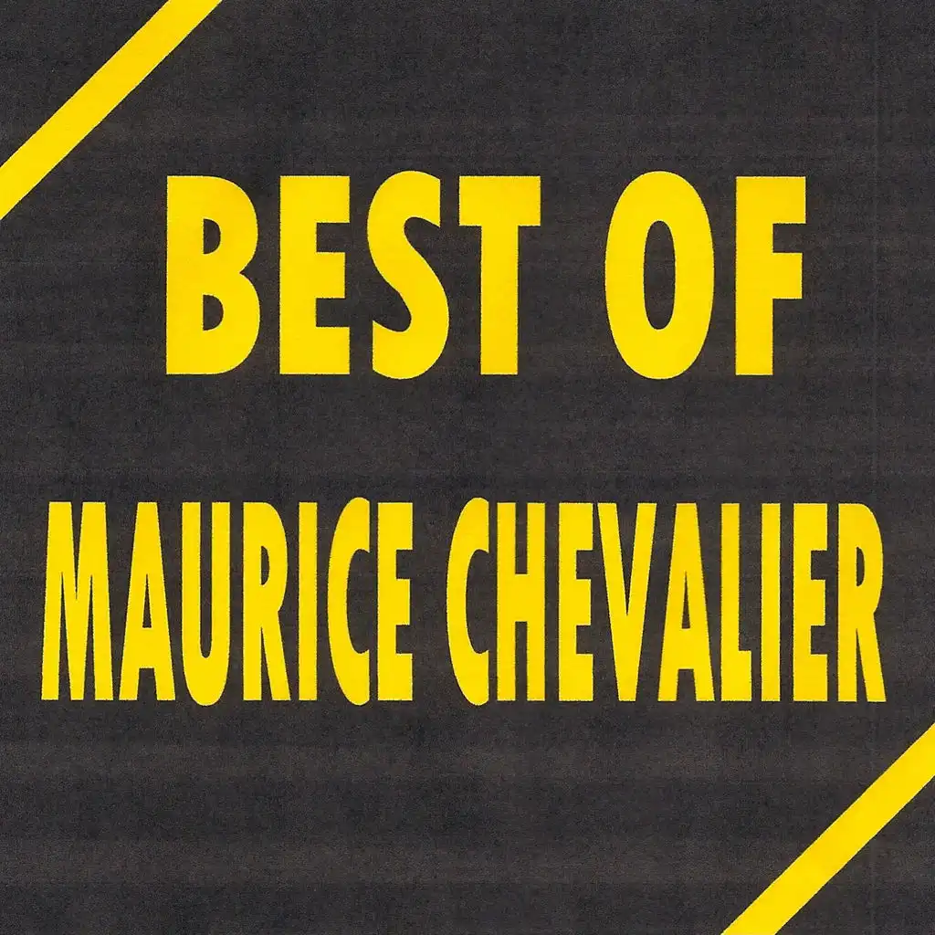 Best of Maurice Chevalier