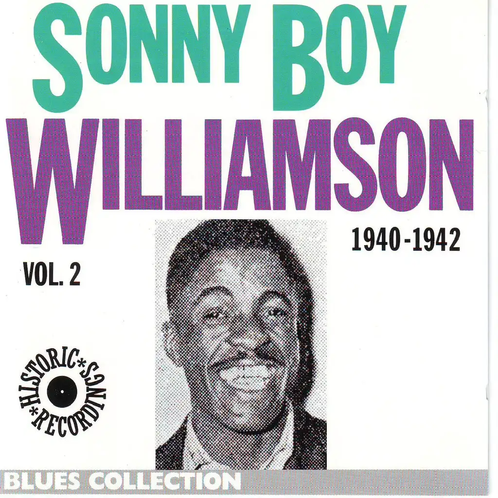 Sonny Boy Williamson, Vol. 2: 1940-1942 - Historic Recordings