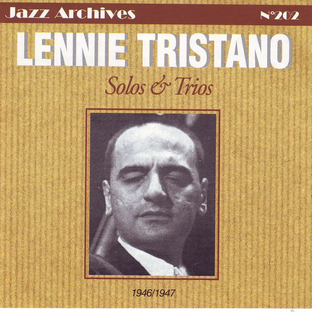 Solos & Trios 1946-1947 - Jazz Archives No. 202