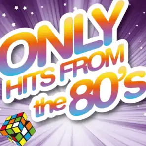 Only Hits from the 80's - 25 Hits