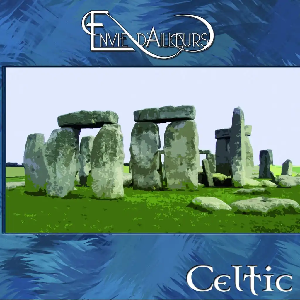 Envie d'ailleurs - Celtic - Digital Box