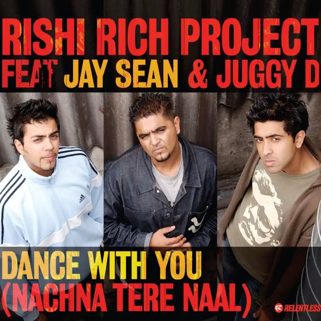 Rishi Rich Project Featuring Jay Sean & Juggy D
