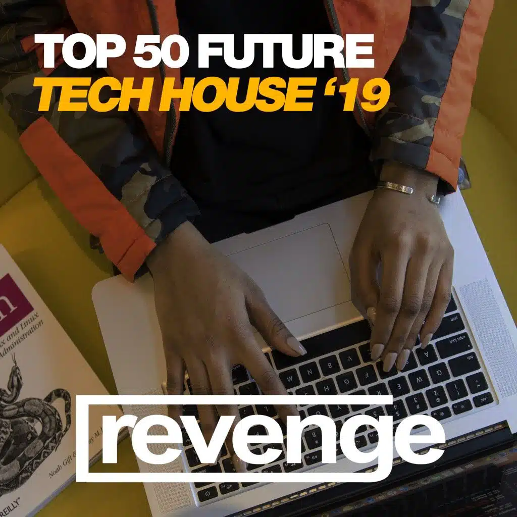 Top 50 Future Tech House '19