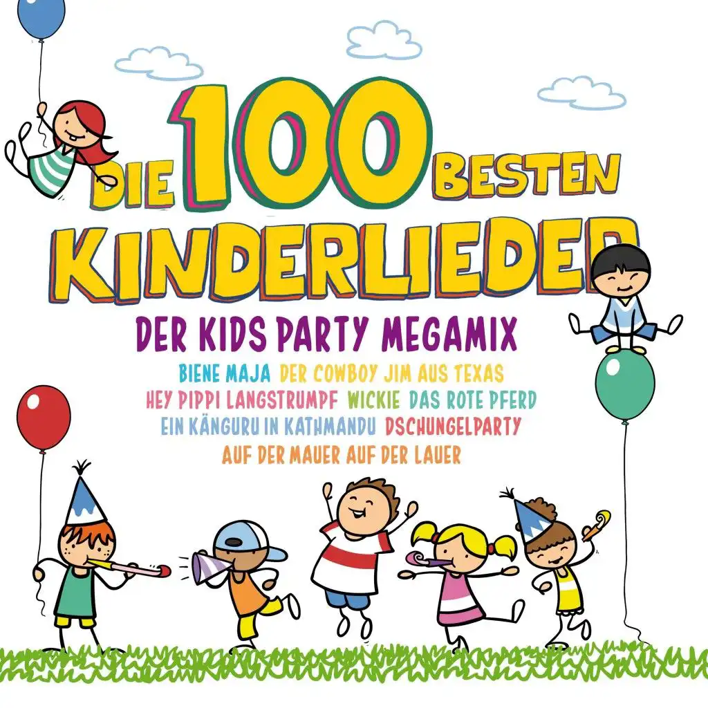 Die 100 besten Kinderlieder - Der Kids Party Megamix
