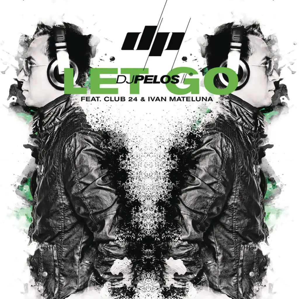 Let Go (Extended Version) [feat. Club 24 & Ivan Mateluna]