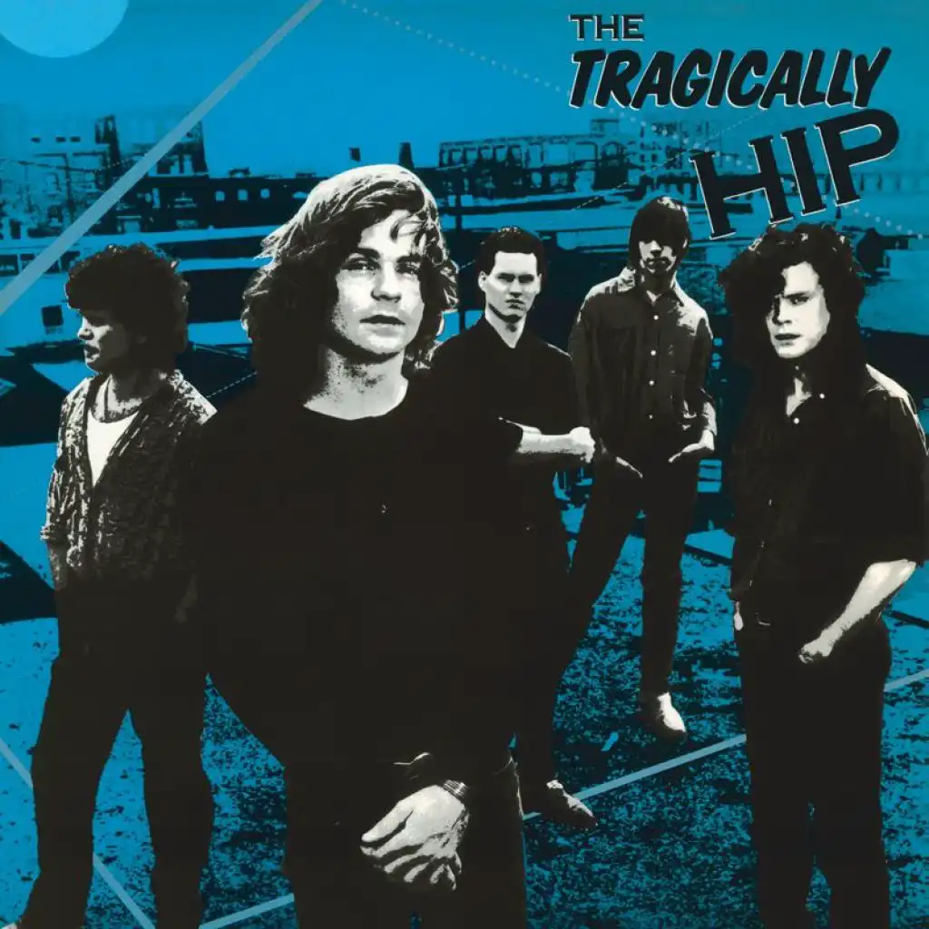 The Tragically Hip