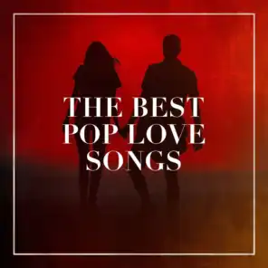 The Best Pop Love Songs