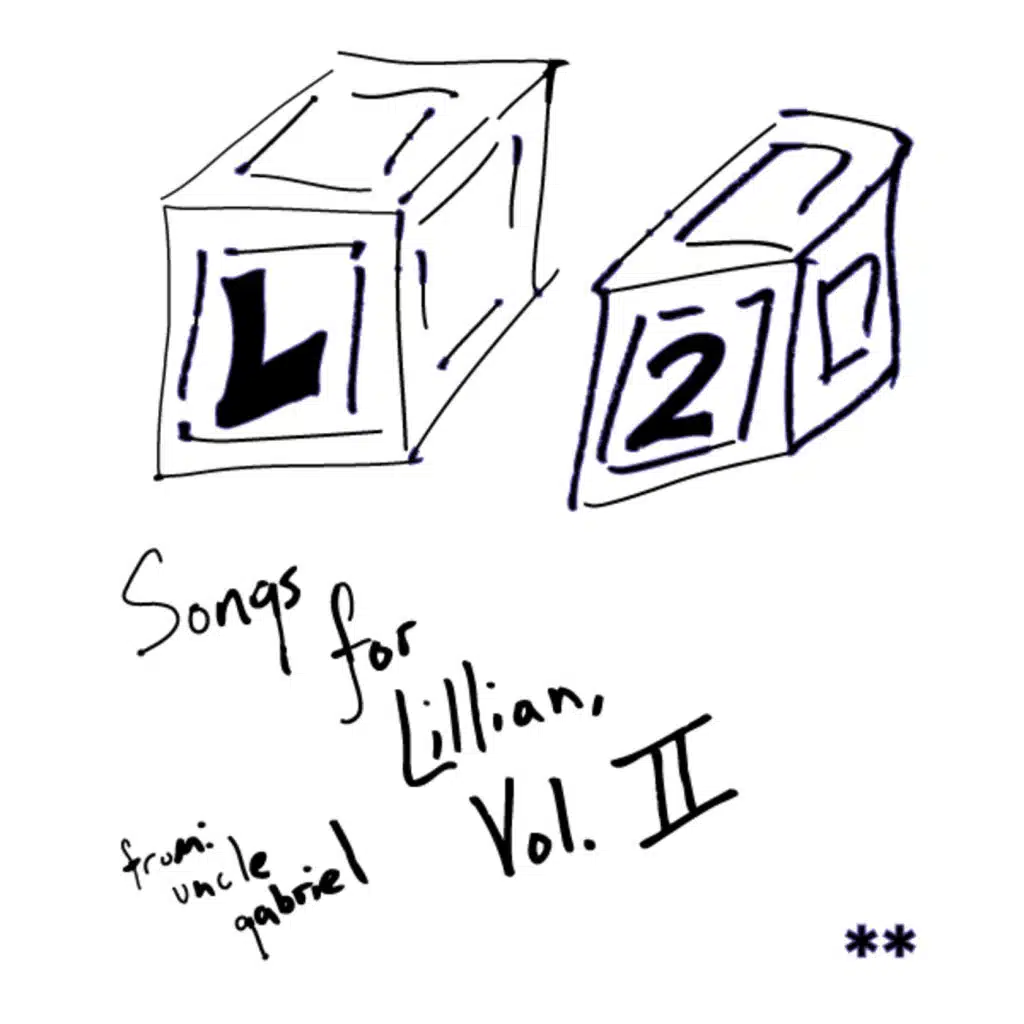 Songs for Lillian, Vol. II