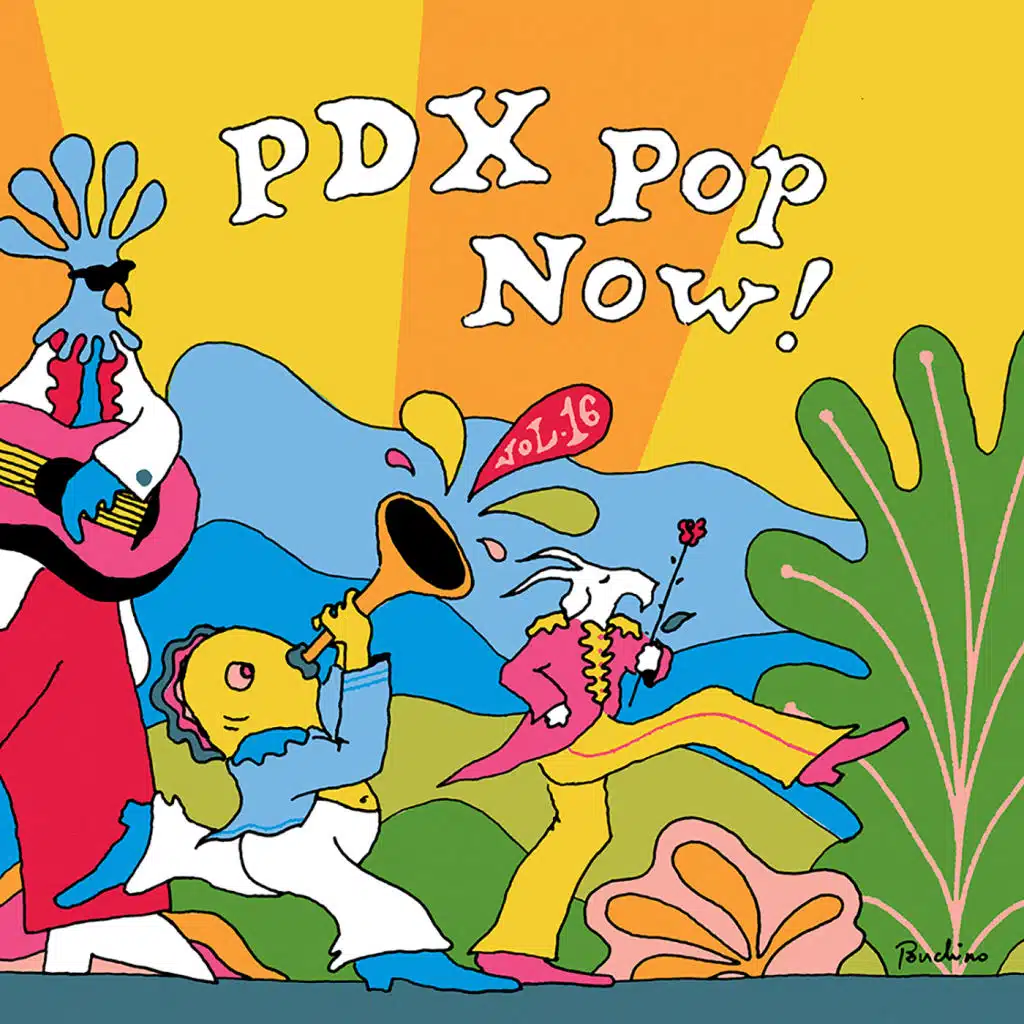 PDX Pop Now! Compilation, Vol. 16