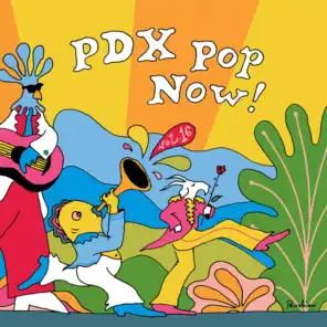 PDX Pop Now! Compilation, Vol. 16