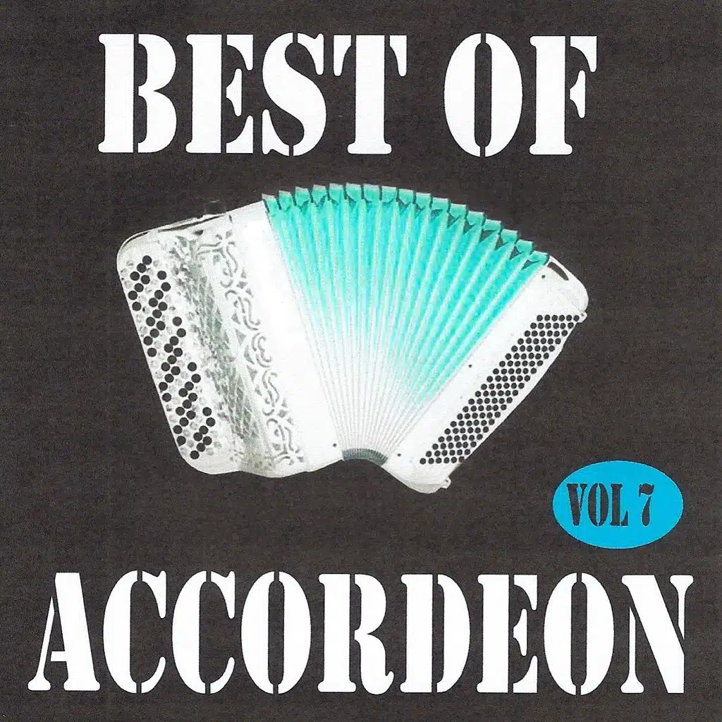 Best of accordéon, Vol. 7