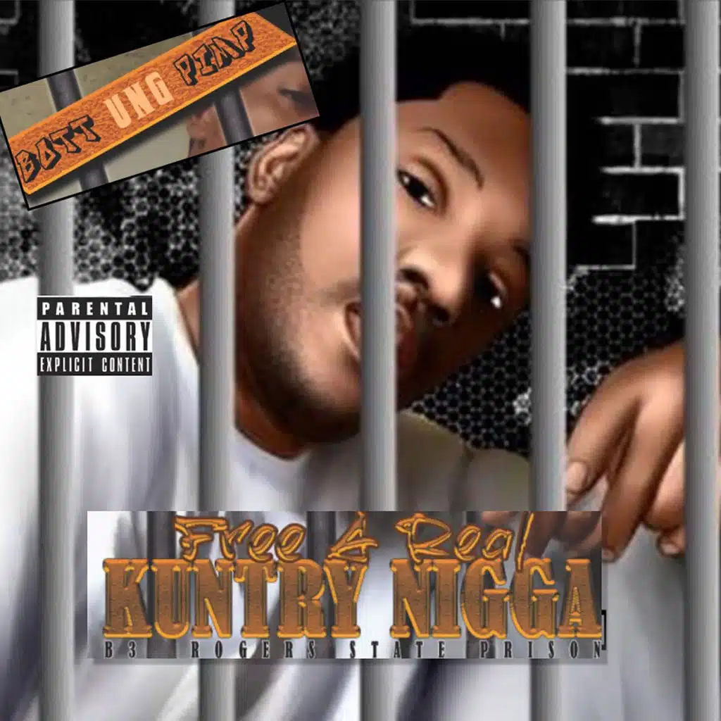 Free A Real Kuntry Nigga: B3 Rodgers State Prison