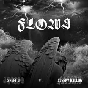 Flows (feat. Sleepy Hallow)