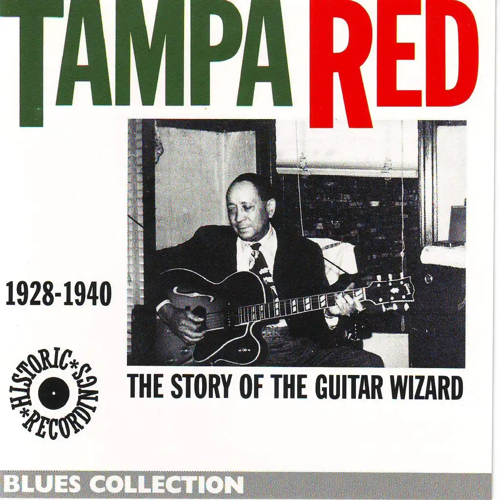 The Best of the Guitar Wizard 1928-1940 - Historic Recordings