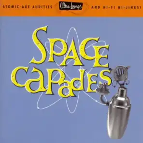 Ultra-Lounge / Space-Capades  Volume Three