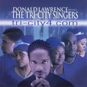 Intro / TriCity 4.com / Donald Lawrence And The Tri-City Singers