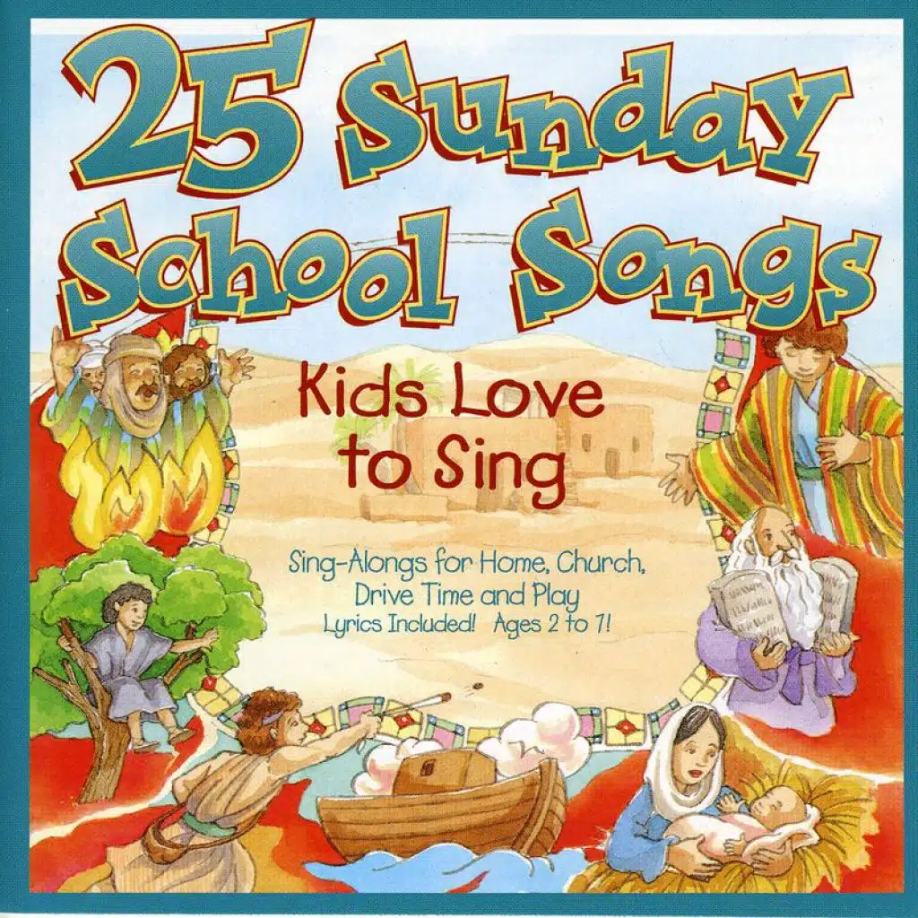 25 Sunday School Songs