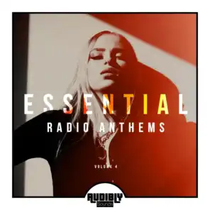 Essential Radio Anthems, Vol. 4
