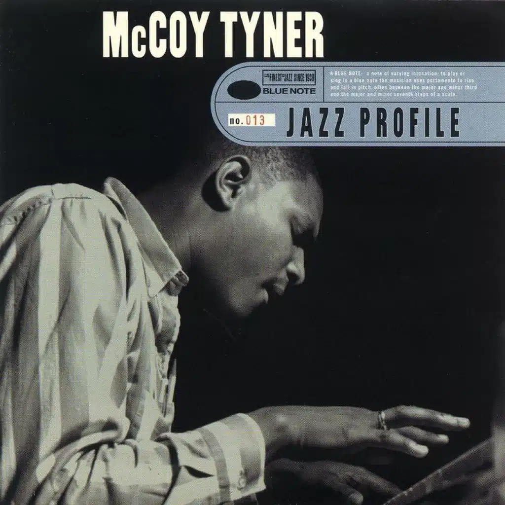 Jazz Profile: McCoy Tyner