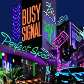 Busy Signal (feat. Mykal Roze)