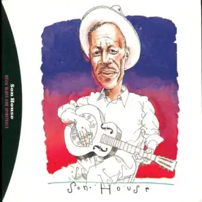 Delta Blues And Spirituals By Son House