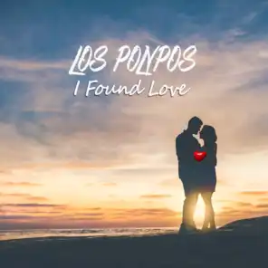 I Found Love (Sunset Beach Instrumental)