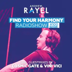 Find Your Harmony Radioshow #100 (Part 2)