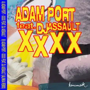 XXXX (feat. DJ Assault)