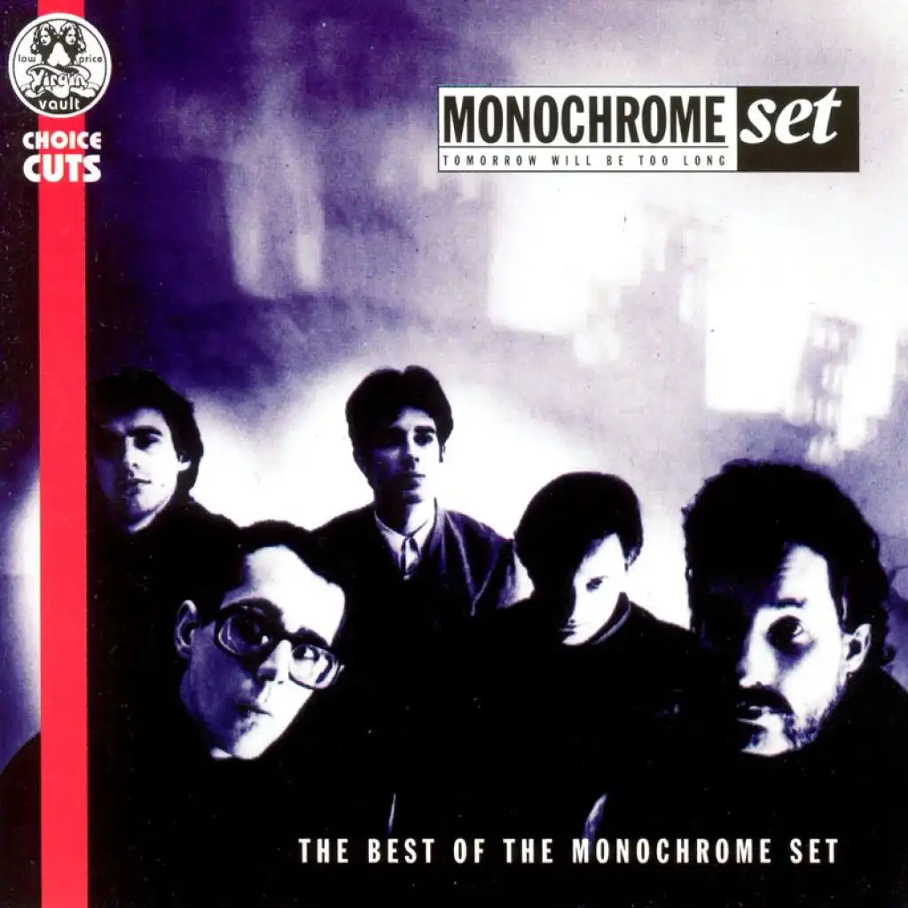 The Monochrome Set (I Presume)