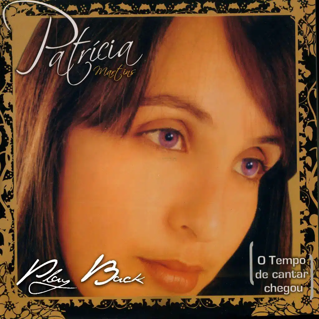 O Tempo de Cantar Chegou (Playback)