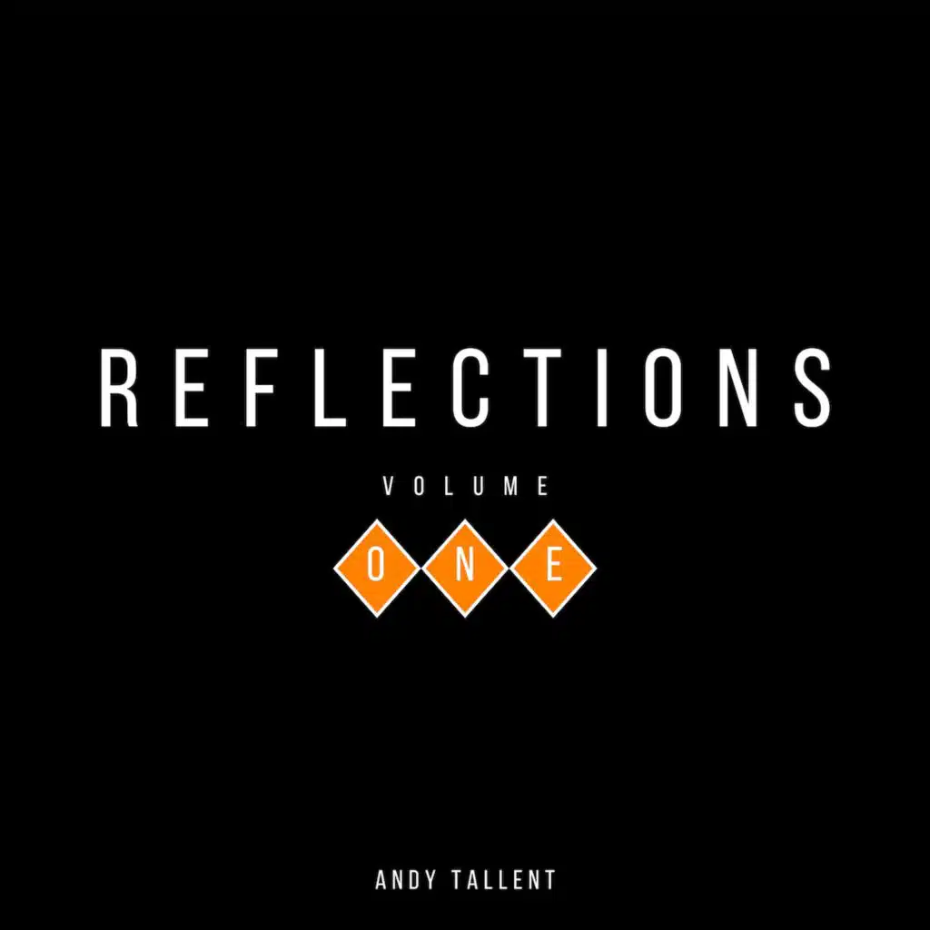 Reflections (Volume One)