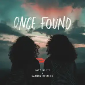 ONCE FOUND